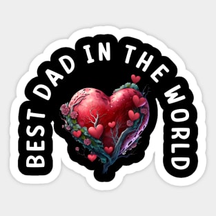 Best dad in the world Sticker